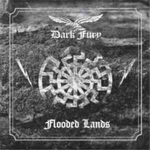 Dark Fury - Flooded Lands album flac