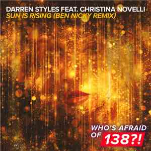 Darren Styles Feat. Christina Novelli - Sun Is Rising (Ben Nicky Remix) album flac