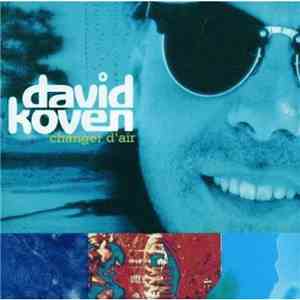 David Koven - Changer D'air album flac