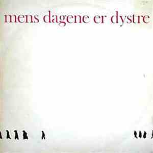 De Fortabte Spillemænd - Mens Dagene Er Dystre album flac