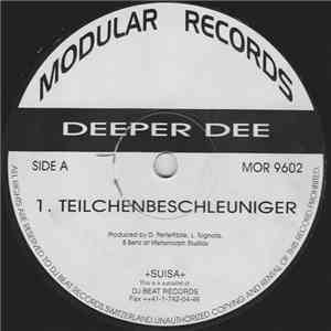 Deeper Dee - Teilchenbeschleuniger album flac