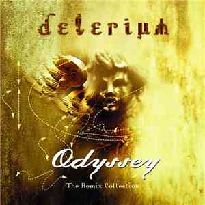 Delerium - Odyssey: The Remix Collection album flac