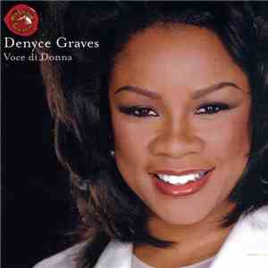 Denyce Graves - Voce Di Donna album flac