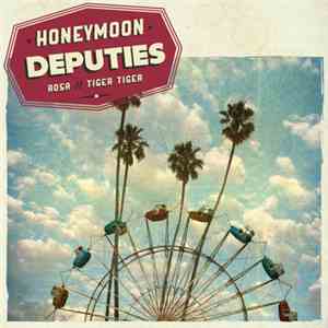 Deputies - Honeymoon album flac