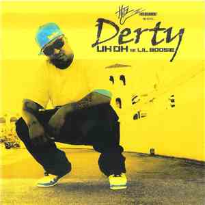 Derty Featuring Lil' Boosie - Uh Oh album flac