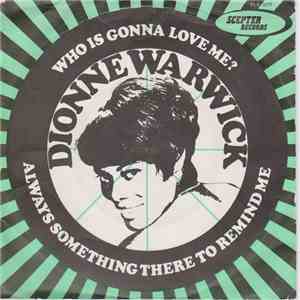 Dionne Warwick - Who Is Gonna Love Me? album flac