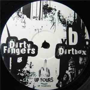 Dirty Fingers  - Dirt Box / Dirt Bag album flac
