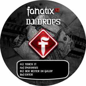 DJ Drops - Touch It album flac