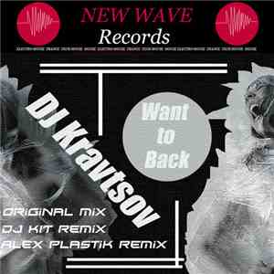 DJ Kravtsov - Want To Back EP album flac