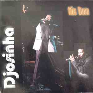 Djosinha - Nôs Dom album flac