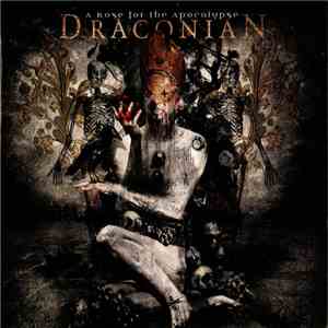 Draconian - A Rose For The Apocalypse album flac