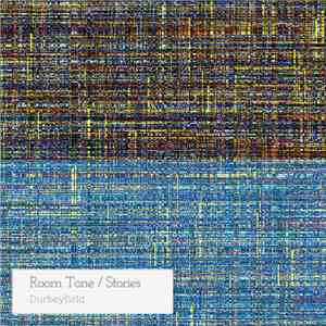 Durbeyfield  - Room Tone/Stories album flac
