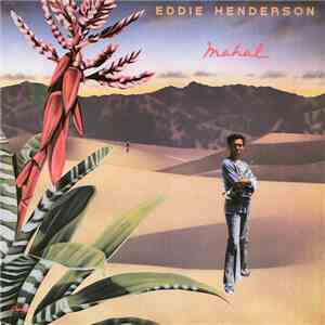 Eddie Henderson - Mahal album flac