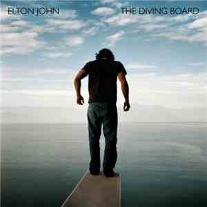 Elton John - The Diving Board album flac