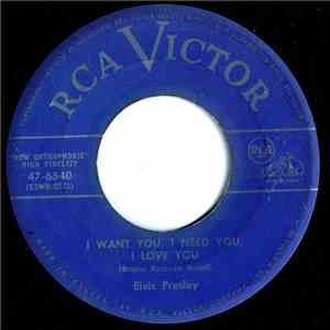 Elvis Presley - I Want You, I Need You, I Love You album flac
