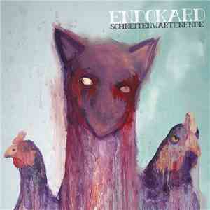 Endokard - SchreitenWartenEnde album flac