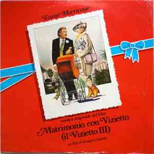 Ennio Morricone - Matrimonio Con Vizietto (Il Vizietto III) album flac