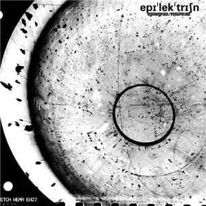Epilektrician - Symmyriad / Vasareline album flac