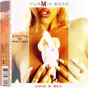 Erotix feat. HoZso - Love & Sex album flac