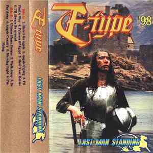 E-Type - Last Man Standing album flac