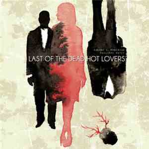 Eugene S. Robinson & Philippe Petit - Last Of The Dead Hot Lovers album flac