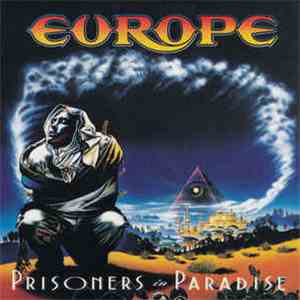 Europe - Prisoners In Paradise album flac