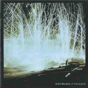 Exitmusic - Passage album flac
