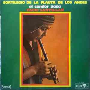 Facio Santillan - Sortilegio De La Flauta De Los Andes, Vol. 2 album flac