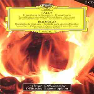 Falla / Rodrigo - El Sombrero De Tres Picos · El Amor Brujo · Concierto De Aranjuez · Fantasía Para Un Gentilhombre album flac