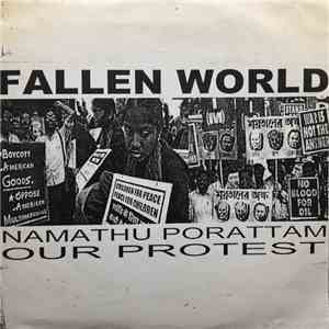 Fallen World - Namathu Porattam Our Protest album flac