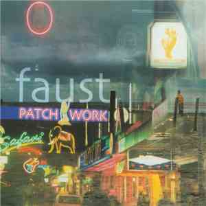 Faust - Patchwork 1971-2002 album flac