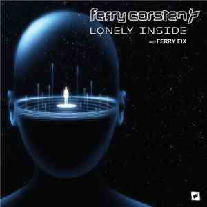 Ferry Corsten - Lonely Inside album flac