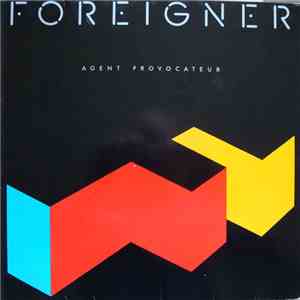 Foreigner - Agent Provocateur album flac