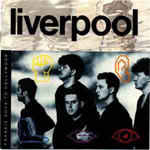Frankie Goes To Hollywood - Liverpool album flac