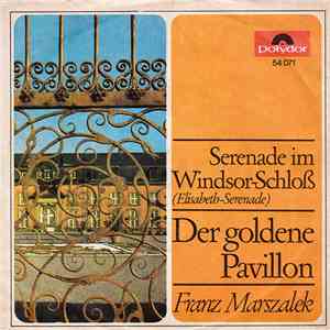 Franz Marszalek - Serenade Im Windsor-Schloß (Elisabeth-Serenade) album flac