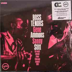 Gene Ammons / Sonny Stitt - Boss Tenors: Straight Ahead From Chicago August 1961 album flac