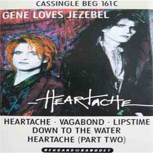Gene Loves Jezebel - Heartache album flac