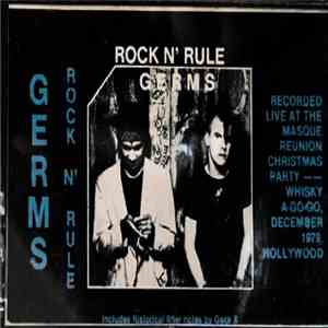 Germs - Rock N' Rule album flac