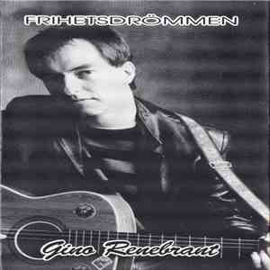 Gino Renebrant - Frihetsdrömmen album flac