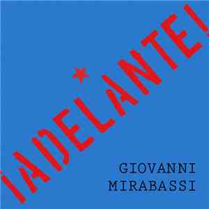 Giovanni Mirabassi - ¡Adelante! album flac