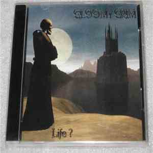 Gloomy Grim - Life ? album flac