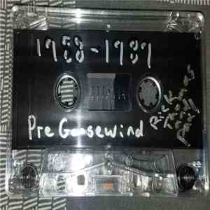 Goosewind - Pre-Goosewind ('88-'89) album flac