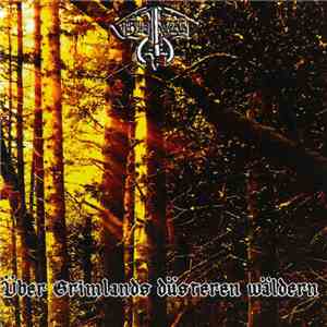 Grimwald - Über Grimlands Düsteren Wäldern album flac