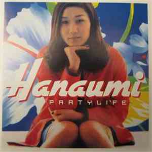 Hanaumi - Partylife album flac