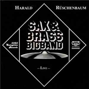 Harald Rüschenbaum - Sax & Brass Bigband Live album flac