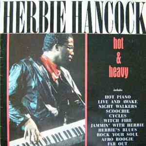Herbie Hancock - Hot & Heavy album flac