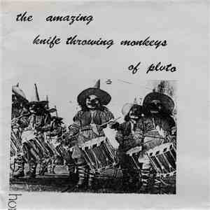 Homogenized Terrestrials - The Amazing Knife Throwing Monkeys Of Pluto album flac
