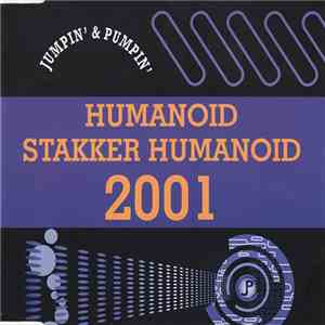 Humanoid - Stakker Humanoid 2001 album flac