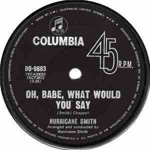 Hurricane Smith - Oh Babe, What Would You Say album flac