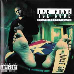 Ice Cube - Death Certificate album flac